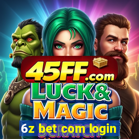 6z bet com login